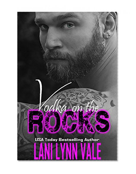Vodka On The Rocks (The Uncertain Saints Book 3)