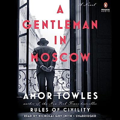 Book Cover A Gentleman in Moscow: A Novel