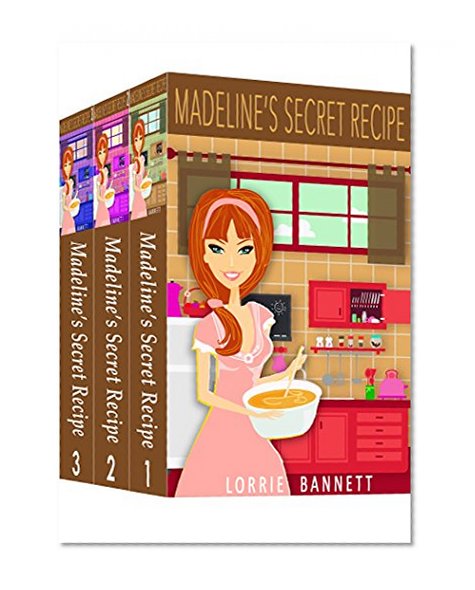WOMEN SLEUTHS: MYSTERY: COZY MYSTERY: Madeline's Secret Recipe Series (Kitchen Cozy Humor Detective Mystery) (Culinary Cove Short Suspense Comedy Sweet Story)