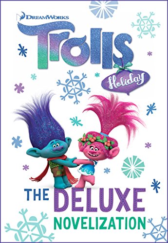 Book Cover Trolls Holiday The Deluxe Junior Novelization (DreamWorks Trolls)