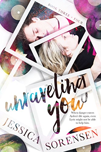 Unraveling You Series Books 3-4
