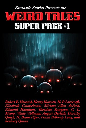 Book Cover Fantastic Stories Presents the Weird Tales Super Pack #1: With linked Table of Contents