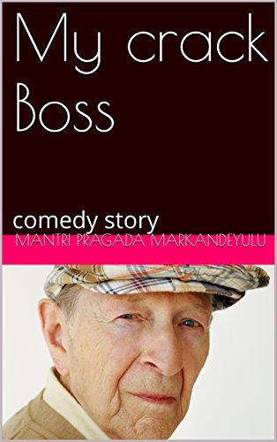 Book Cover My crack Boss: comedy story
