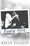 Loving You (Love Wanted in Texas Book 6)
