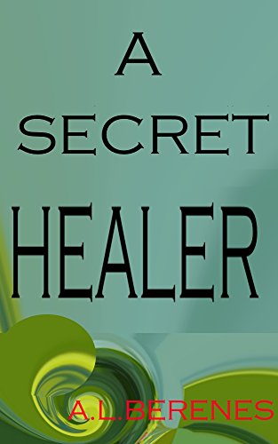 a secret healer