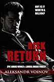 Risk Return (Return on Investment Book 2)