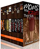 True Crime: True Crime Stories, Hollywood Deaths and Bullycide Box Set (A Book about Celebrities, Youth Suicide & True Murders)