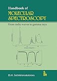 Handbook of Molecular Spectroscopy: From radio waves to gamma rays