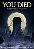 You Died: The Dark Souls Companion