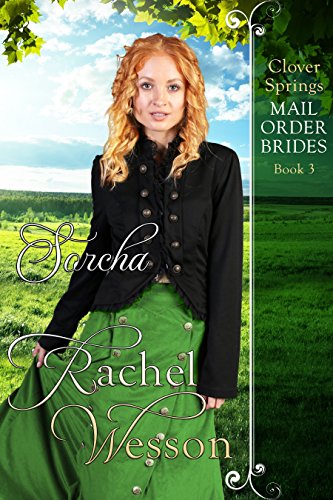 Sorcha: Clover Springs Mail Order Brides