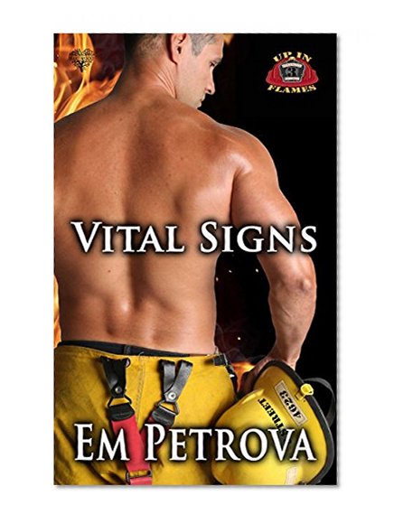 Vital Signs (Up in Flames Book 3)