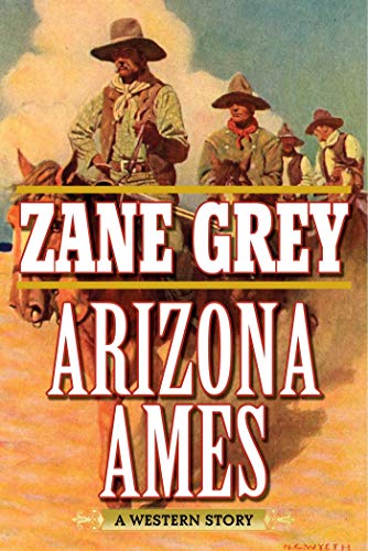 Book Cover Arizona Ames: A Western Story