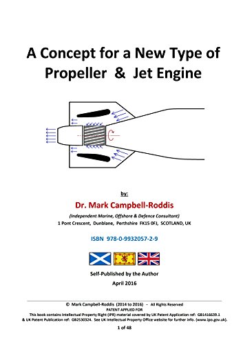 A Concept for a New Type of Propeller  &  Jet Engine