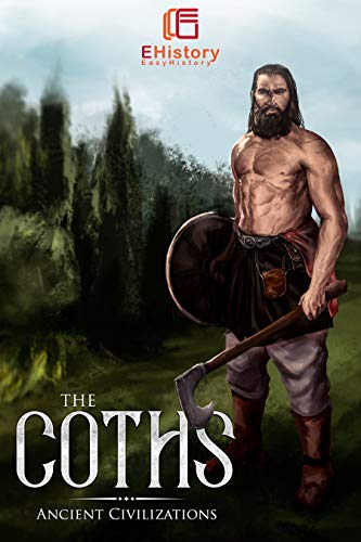 Ancient Civilizations: The Goths