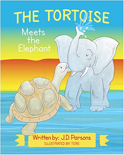 Book Cover The Tortoise Meets the Elephant (The Tortoise's New Adventures Book 2)