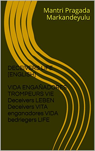 Book Cover Deceivers Life [ENGLISH] VIDA ENGAÑADORES TROMPEURS VIE Deceivers LEBEN Deceivers VITA enganadores VIDA bedriegers LIFE