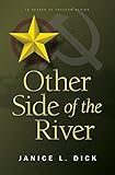 Other Side of the River (In Search of Freedom Book 1)