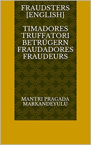 Book Cover Fraudsters [ENGLISH] TIMADORES TRUFFATORI Betrügern FRAUDADORES fraudeurs