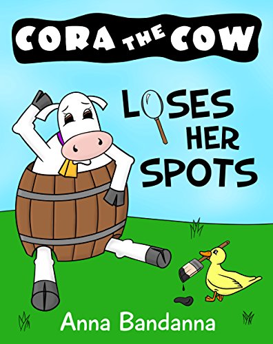 Cora the Cow Loses Her Spots
