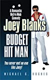 Joey Blanks:  Budget Hit Man.: "Borat meets Inspector Clouseau!"