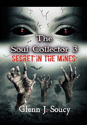 The Soul Collector 3: Secret in the Mines