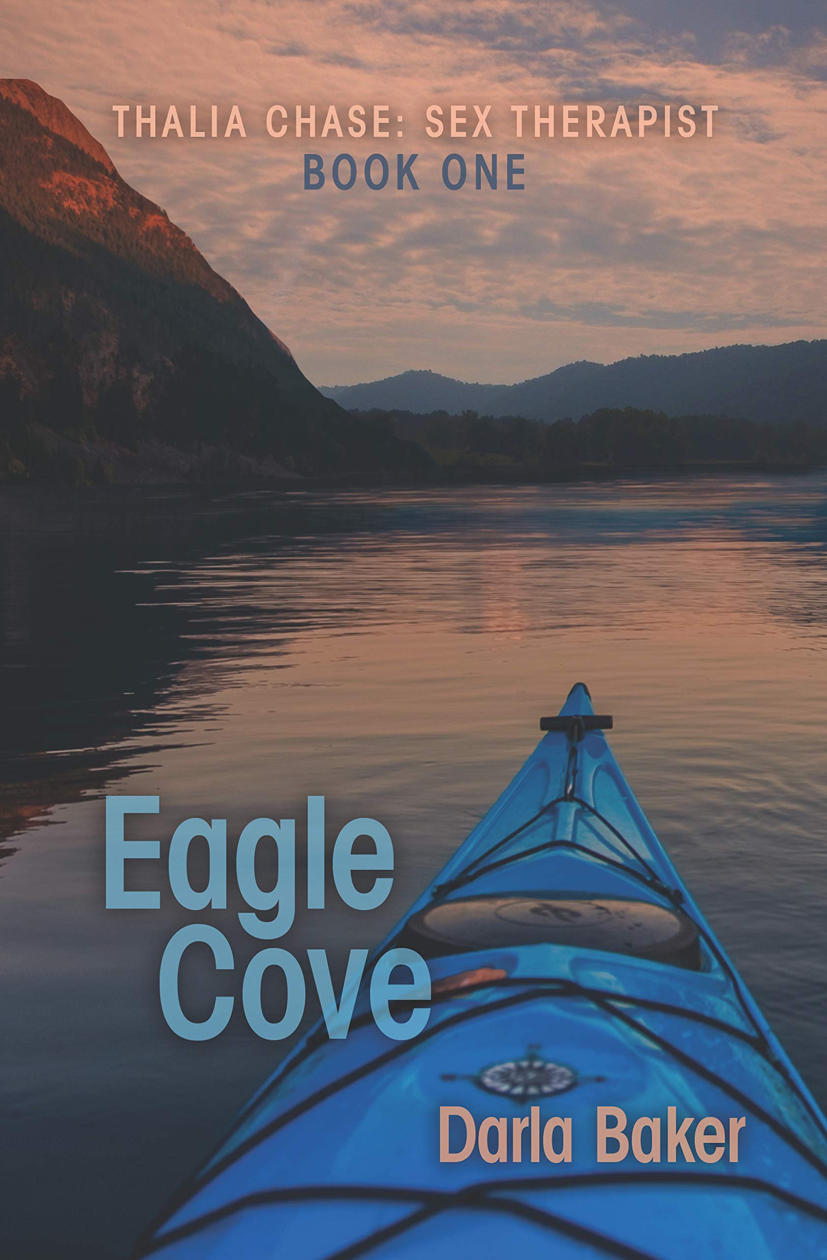 Book Cover Eagle Cove (Thalia Chase: Sex Therapist Book One)