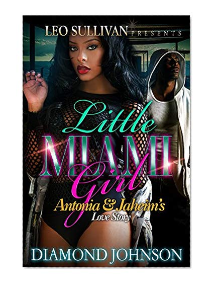 Book Cover Little Miami Girl: Antonia and Jahiem's Love Story