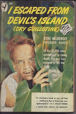 I ESCAPED FROM DEVIL'S ISLAND (DRY GUILLOTINE)