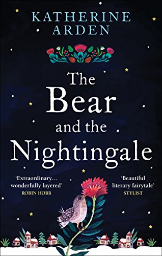 The Bear and The Nightingale: (Winternight Trilogy) (English Edition)
