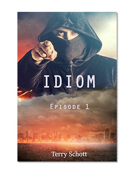 Idiom: Episode 1