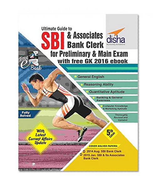 Ultimate Guide for SBI & Associates Bank Clerk Prelim & Main Exam