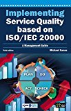 Implementing Service Quality based on ISO/IEC 20000