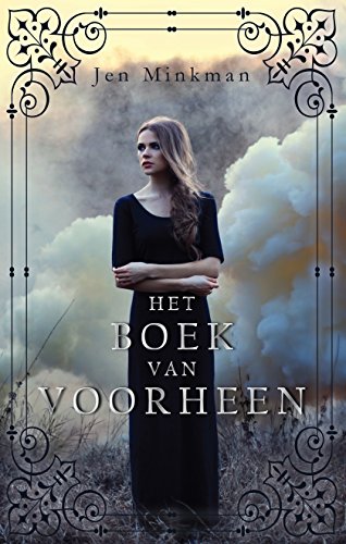Het boek van voorheen (Dutch Edition)