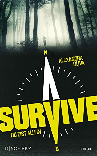 Survive - Du bist allein (German Edition)