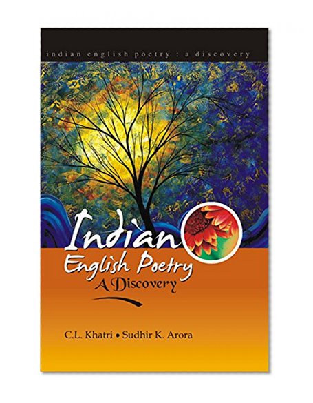 Indian English Poetry: A Discovery