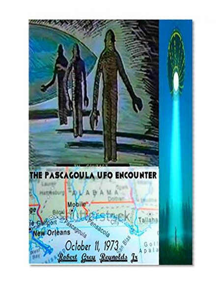 The Pascagoula UFO Encounter: October 11, 1973