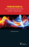 Termodinámica para Ingeniería Industrial (Spanish Edition)