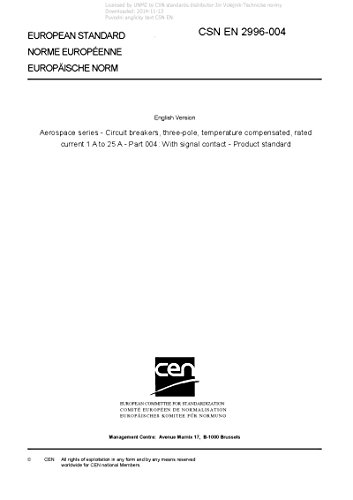 CSN EN 2996-004 - Aerospace series - Circuit breakers, three-pole, temperature compensated, rated current 1 A to 25 A - Part 004: With signal contact - Product standard