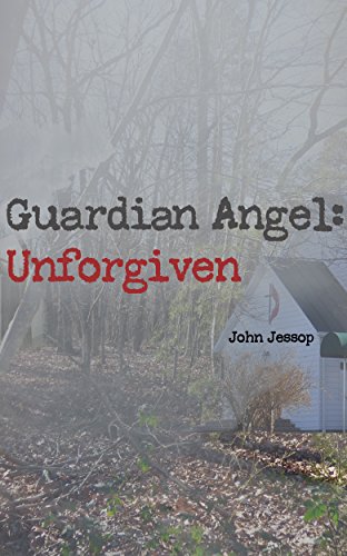Guardian Angel: Unforgiven