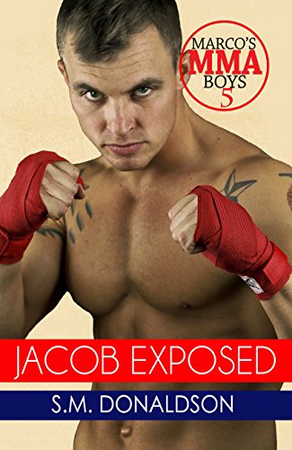 Jacob Exposed: Jacob Exposed Marco's MMA Boys 5