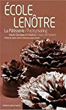 La patisserie de l'école Lenôtre (French Edition)