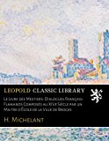 Le Livre des Mestiers: Dialogues Français-Flamands Composés au XIVe Siècle par un Maitre d'École de la Ville de Broges (French Edition)