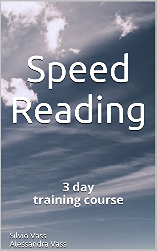 Speed Reading: 3 Day Training Course