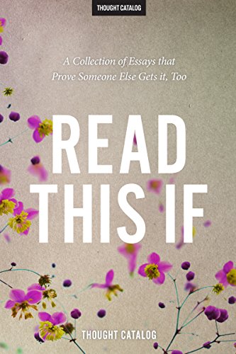 Book Cover Read This If: A Collection of Essays that Prove Someone Else Gets it, Too