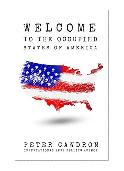 Welcome to the Occupied States of America