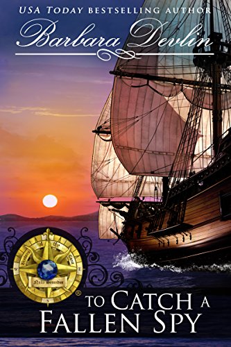 To Catch A Fallen Spy (Brethren of the Coast Book 8)