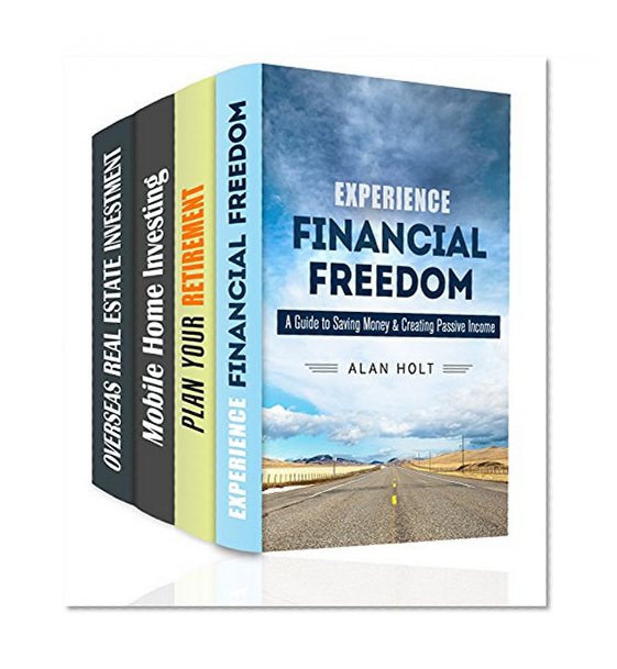 Smart Retirement Box Set (4 in 1): How to Get Ready for a Happy and Wealthy Retirement (Retirement & Financial Freedom)