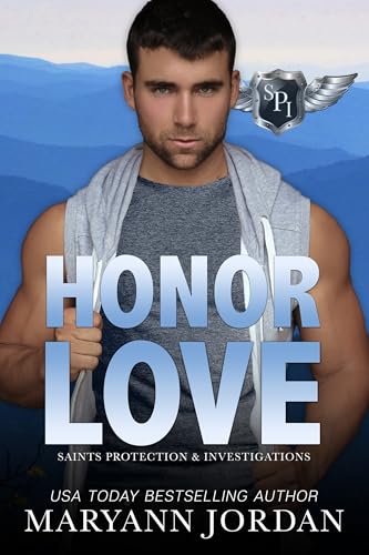 Honor Love (Saints Protection & Investigations Book 5)