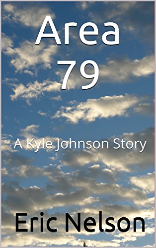Area 79: A Kyle Johnson Story
