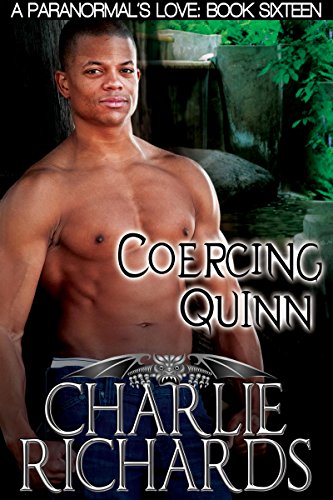 Coercing Quinn (A Paranormal's Love Book 16)
